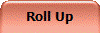 Roll Up